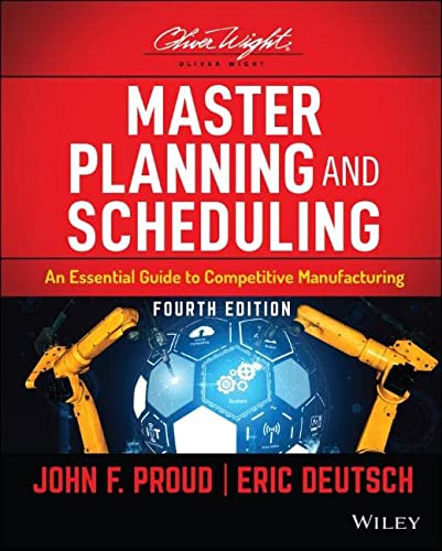 Cover of Master Planning and Scheduling: An Essential Guide to Competitive Manufacturing