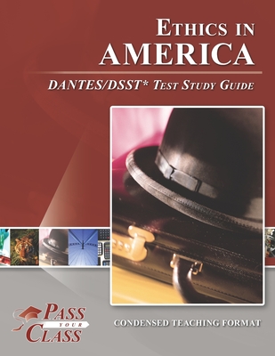 Cover of Ethics in America DANTES/DSST Test Study Guide