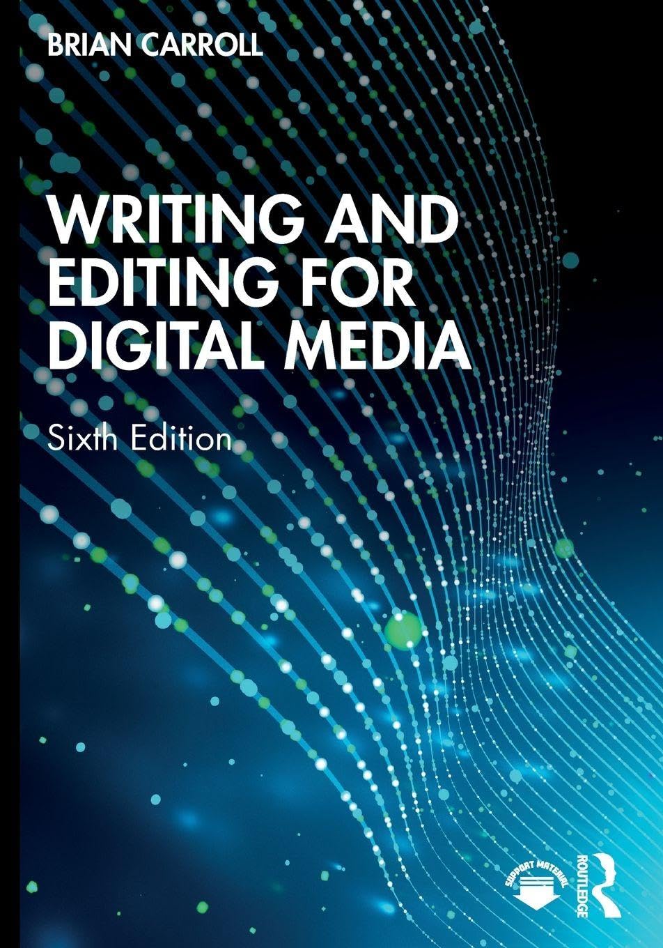 Cover of Writing and Editing for Digital Media