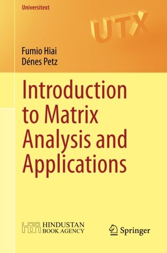 Cover of Introduction to Matrix Analysis and Applications (Universitext)