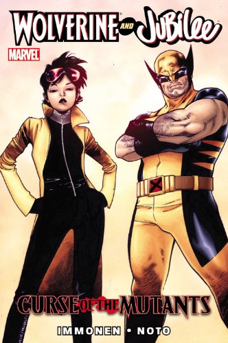Cover of Wolverine and Jubilee: Curse of the Mutants