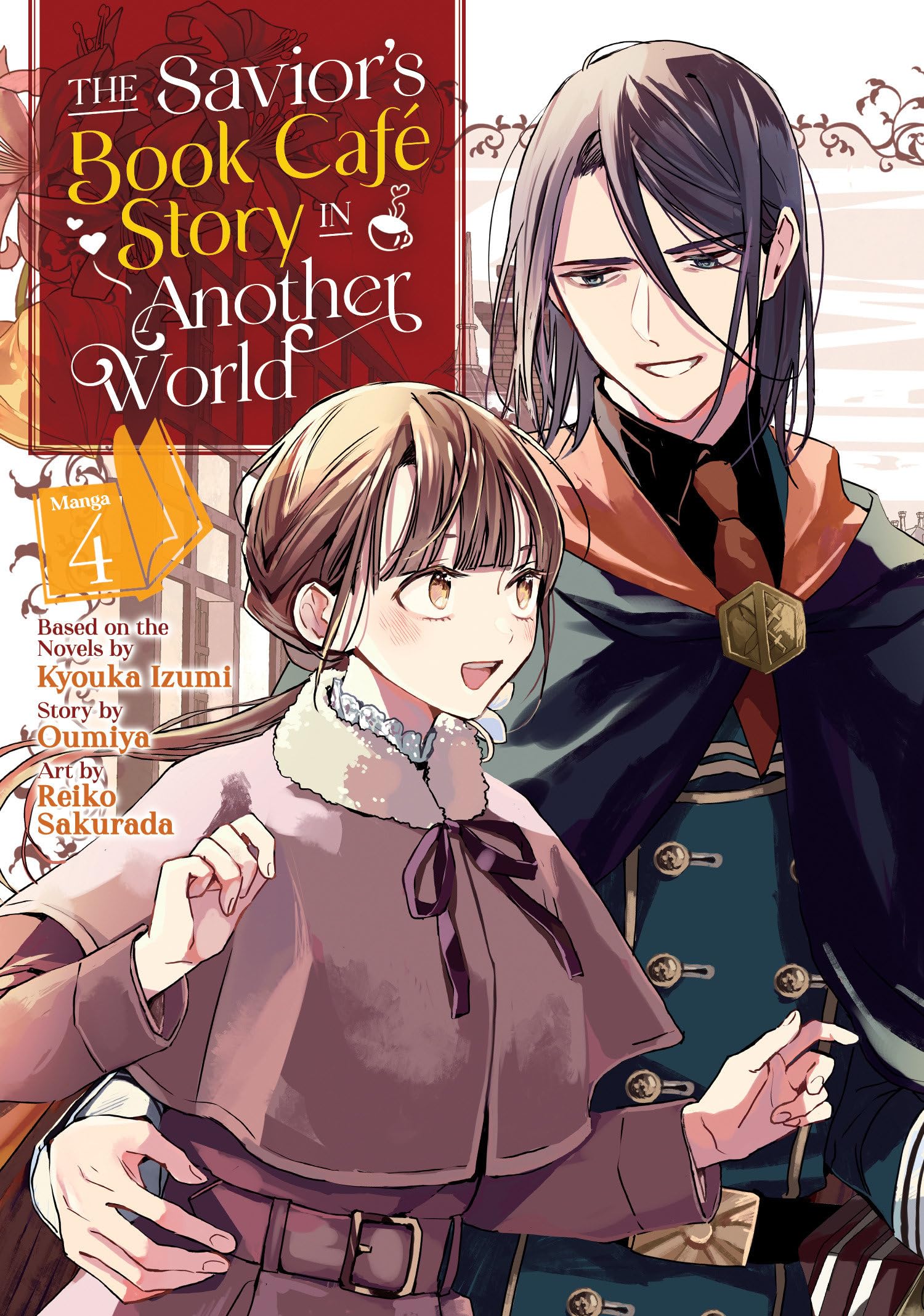 Cover of The Savior's Book Café Story in Another World (Manga) Vol. 4