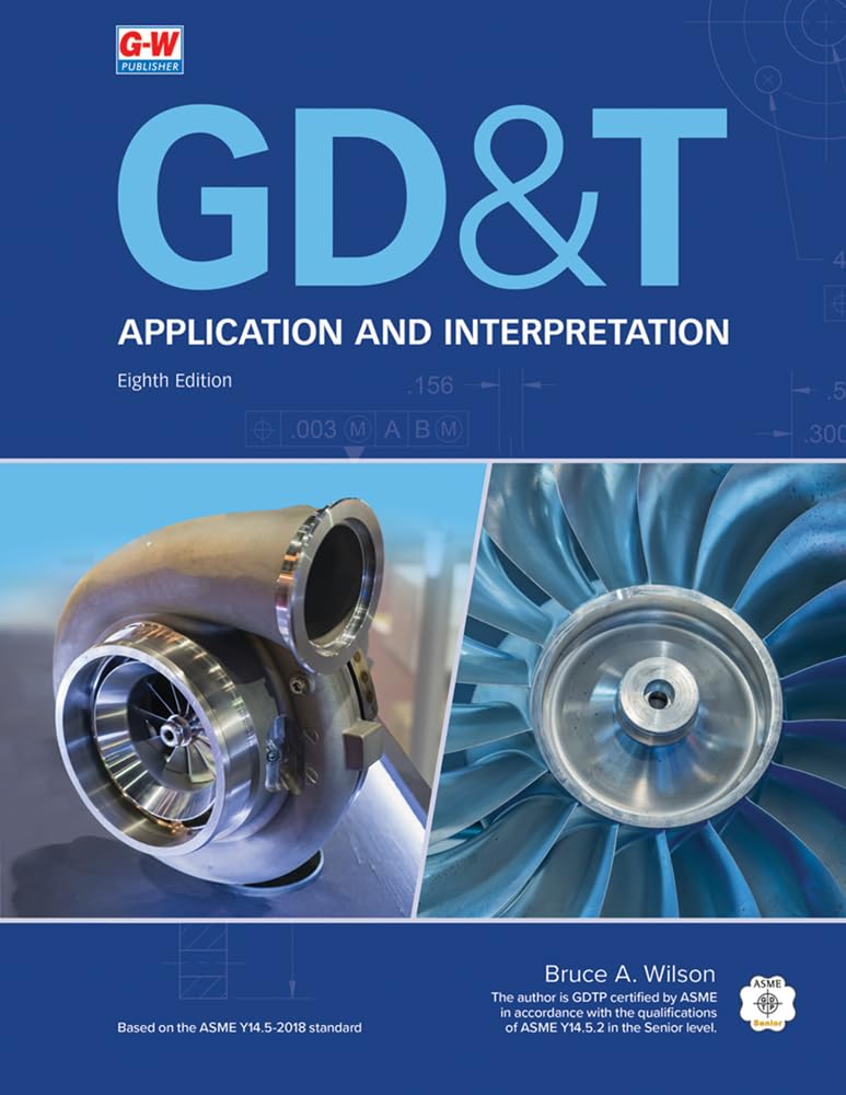 Cover of GD&T: Application and Interpretation