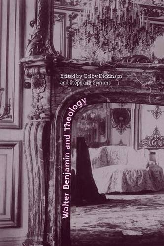 Cover of Walter Benjamin and Theology (Perspectives in Continental Philosophy (FUP))