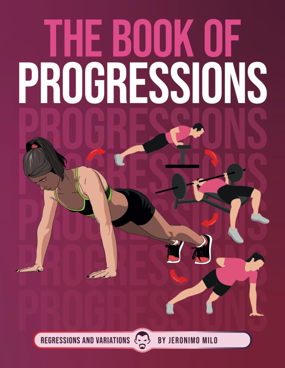 Cover of The book of Progressions: Regressions and variations