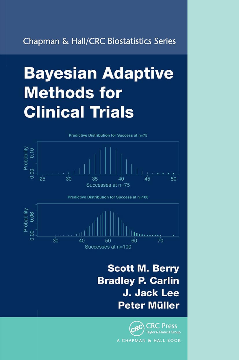 Cover of Bayesian Adaptive Methods for Clinical Trials