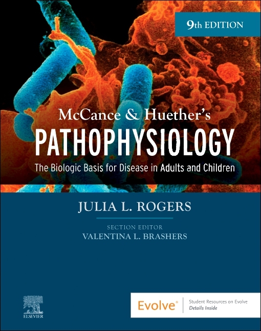 Cover of McCance & Huether's Pathophysiology: The Biologic Basis for Disease in Adults and Children