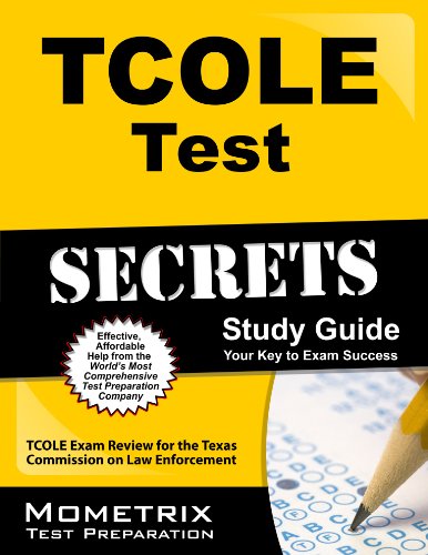 Cover of TCOLE Test Secrets Study Guide: TCOLE Exam Review for the Texas Commission on Law Enforcement