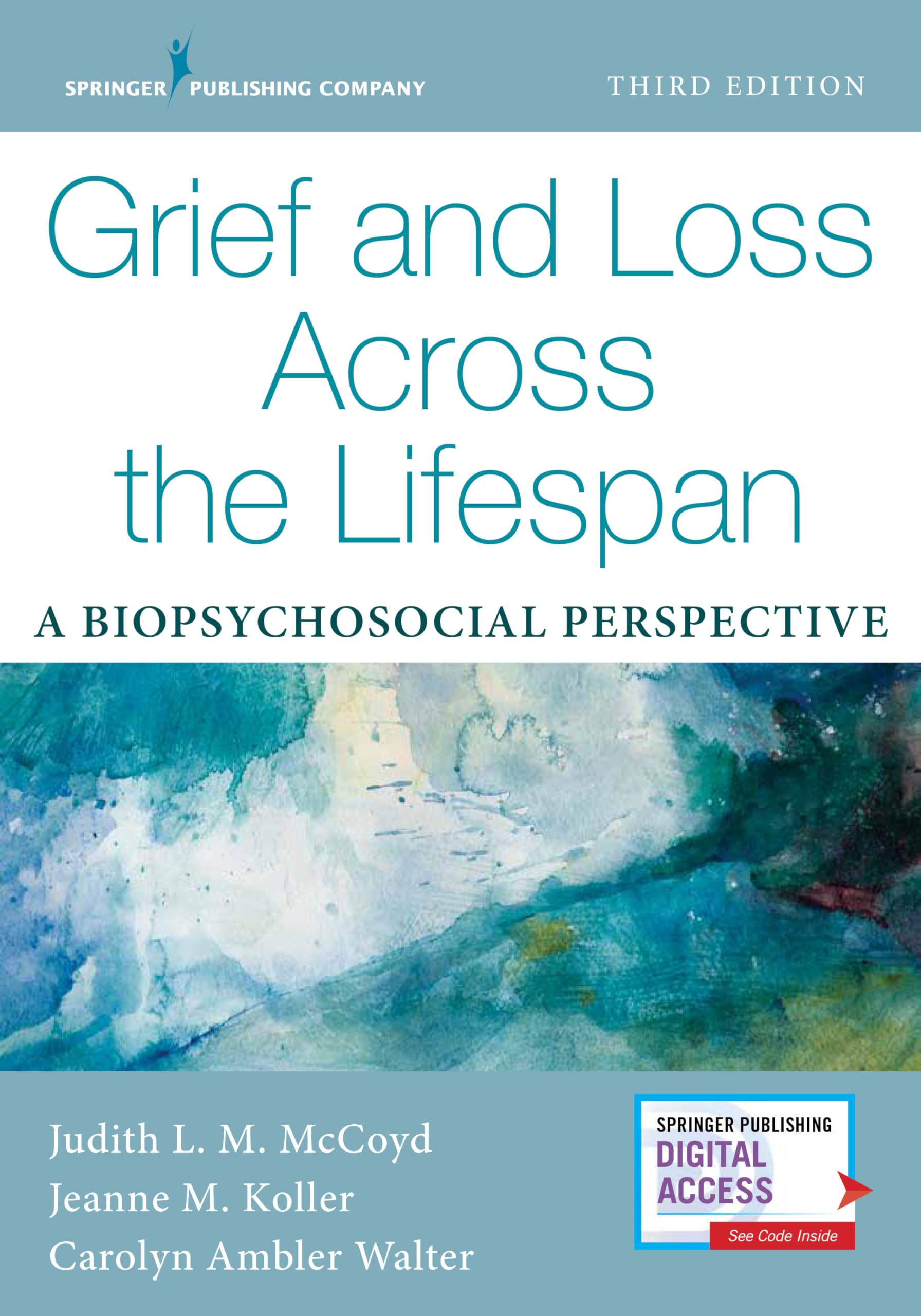 Cover of Grief and Loss Across the Lifespan: A Biopsychosocial Perspective