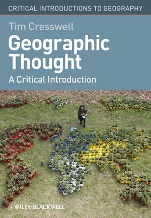 Cover of Geographic Thought: A Critical Introduction