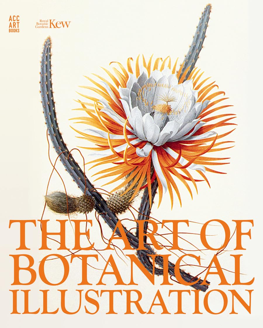 Cover of The Art of Botanical Illustration