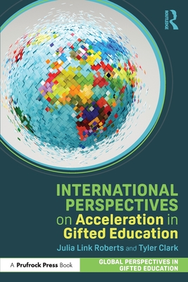 Cover of International Perspectives on Acceleration in Gifted Education