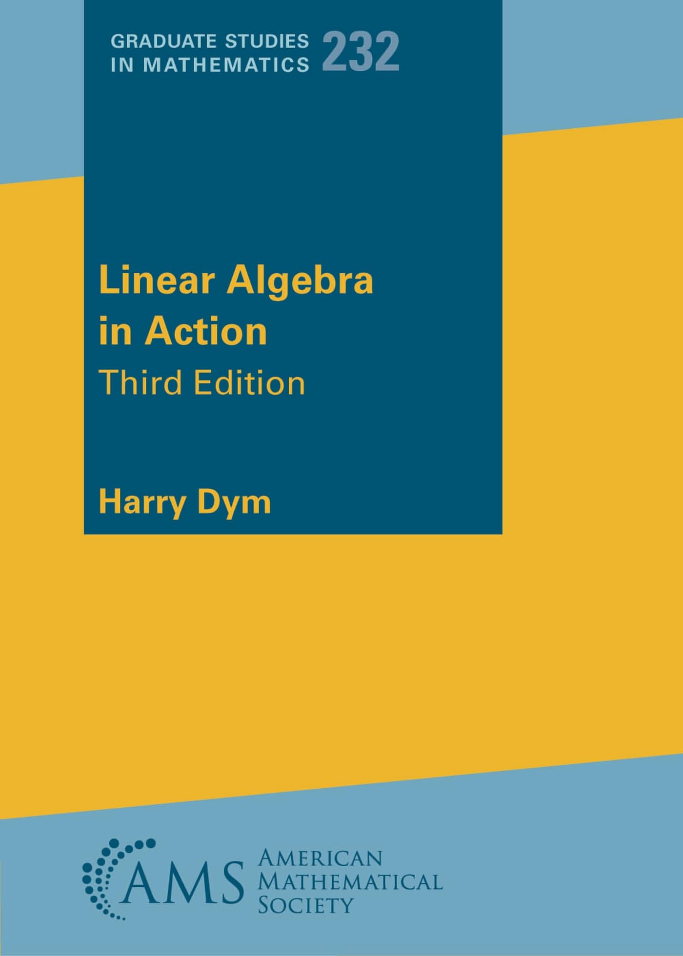 Cover of Linear Algebra in Action (Graduate Studies in Mathematics, 232)