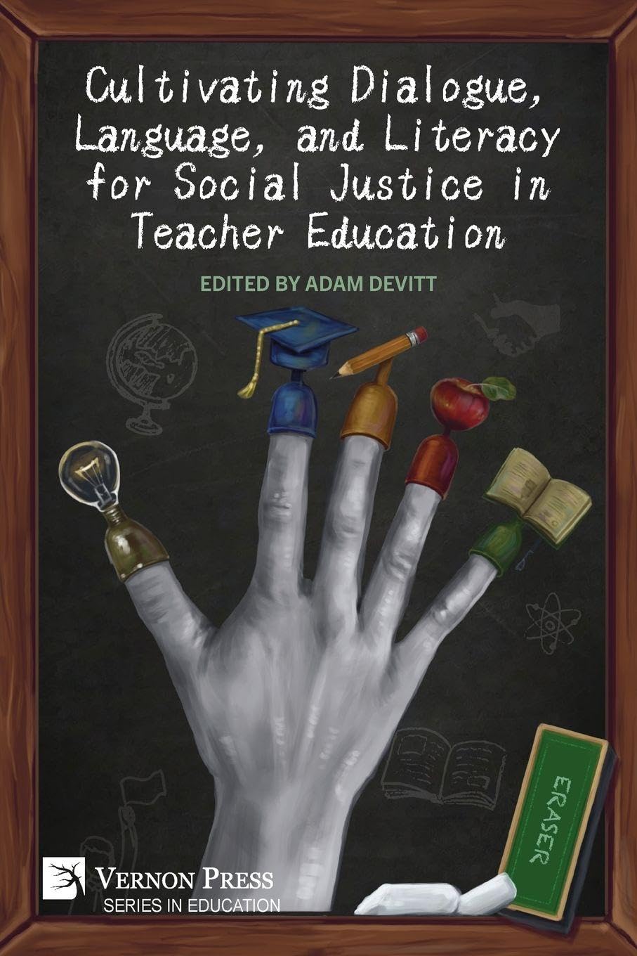 Cover of Cultivating Dialogue, Language, and Literacy for Social Justice in Teacher Education