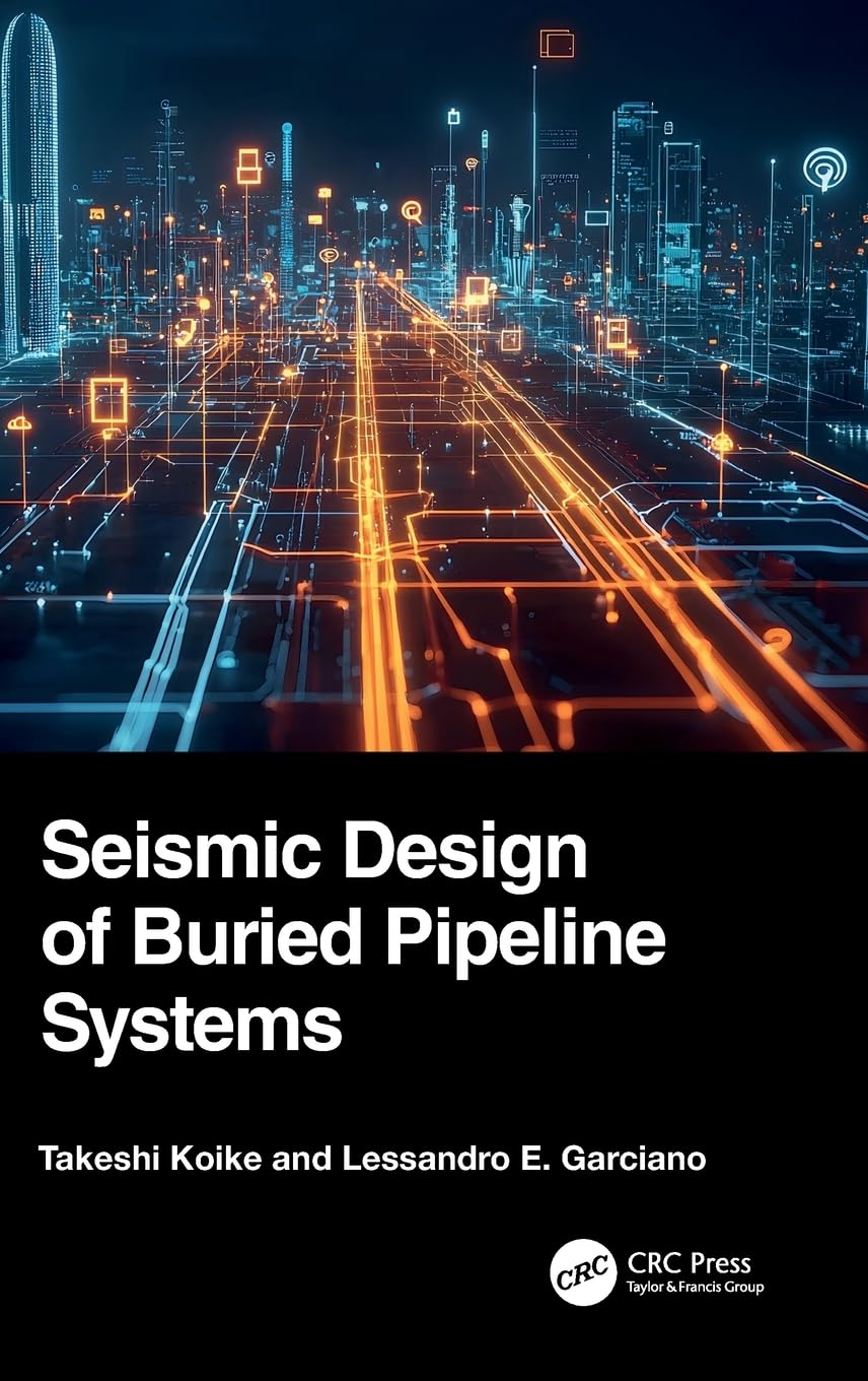 Cover of Seismic Design of Buried Pipeline Systems