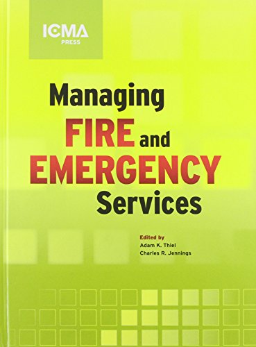 Cover of Managing Fire and Emergency Services (Icma Green Book)