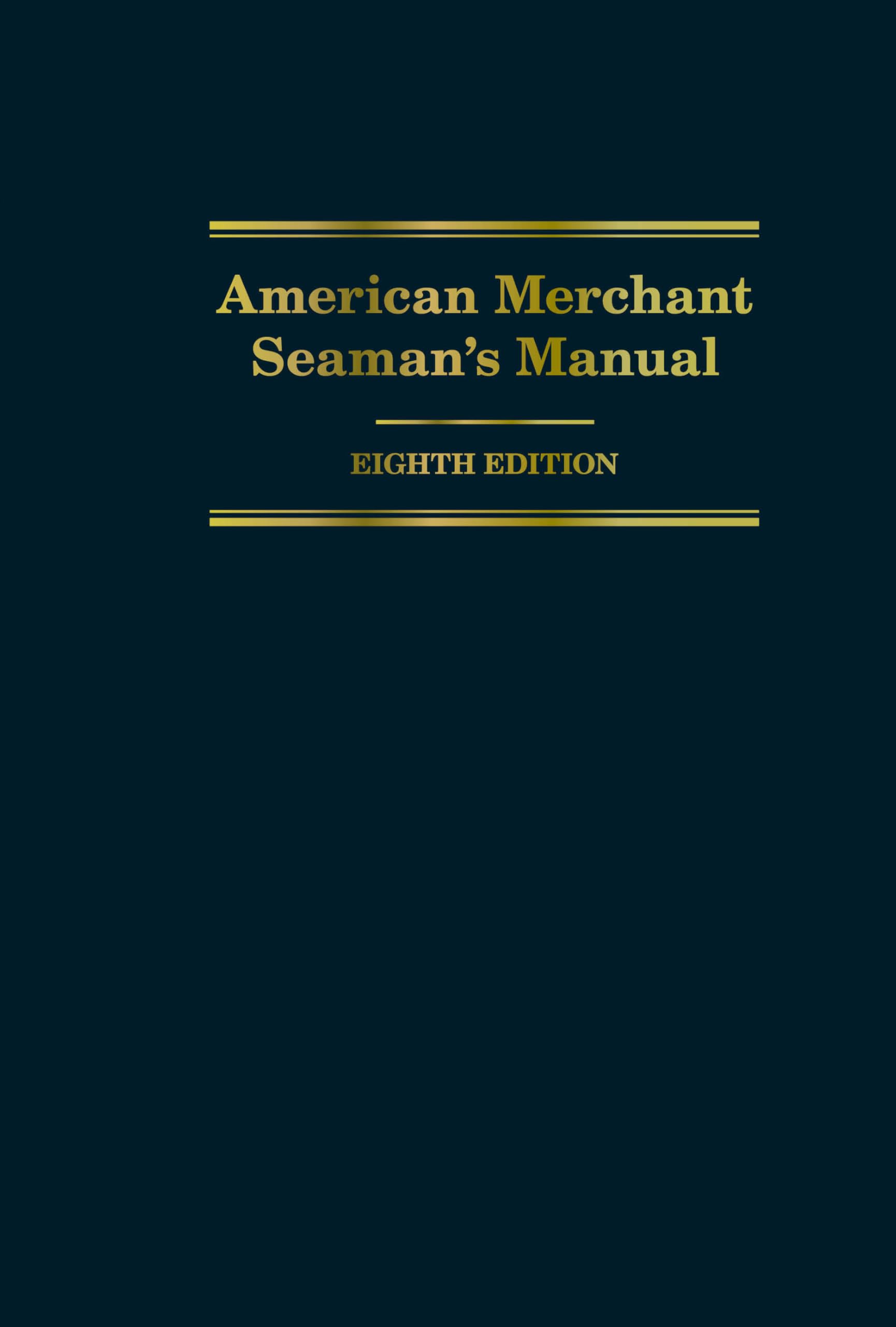 Cover of American Merchant Seaman's Manual, 8th Edition