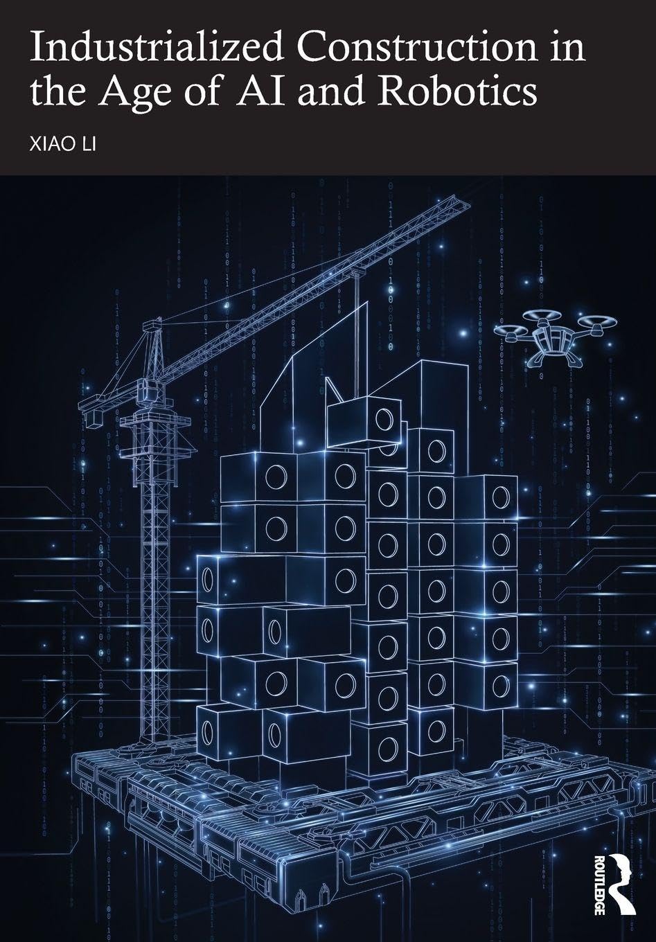 Cover of Industrialized Construction in the Age of AI and Robotics
