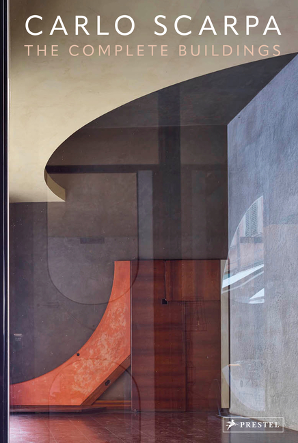 Cover of Carlo Scarpa: The Complete Buildings