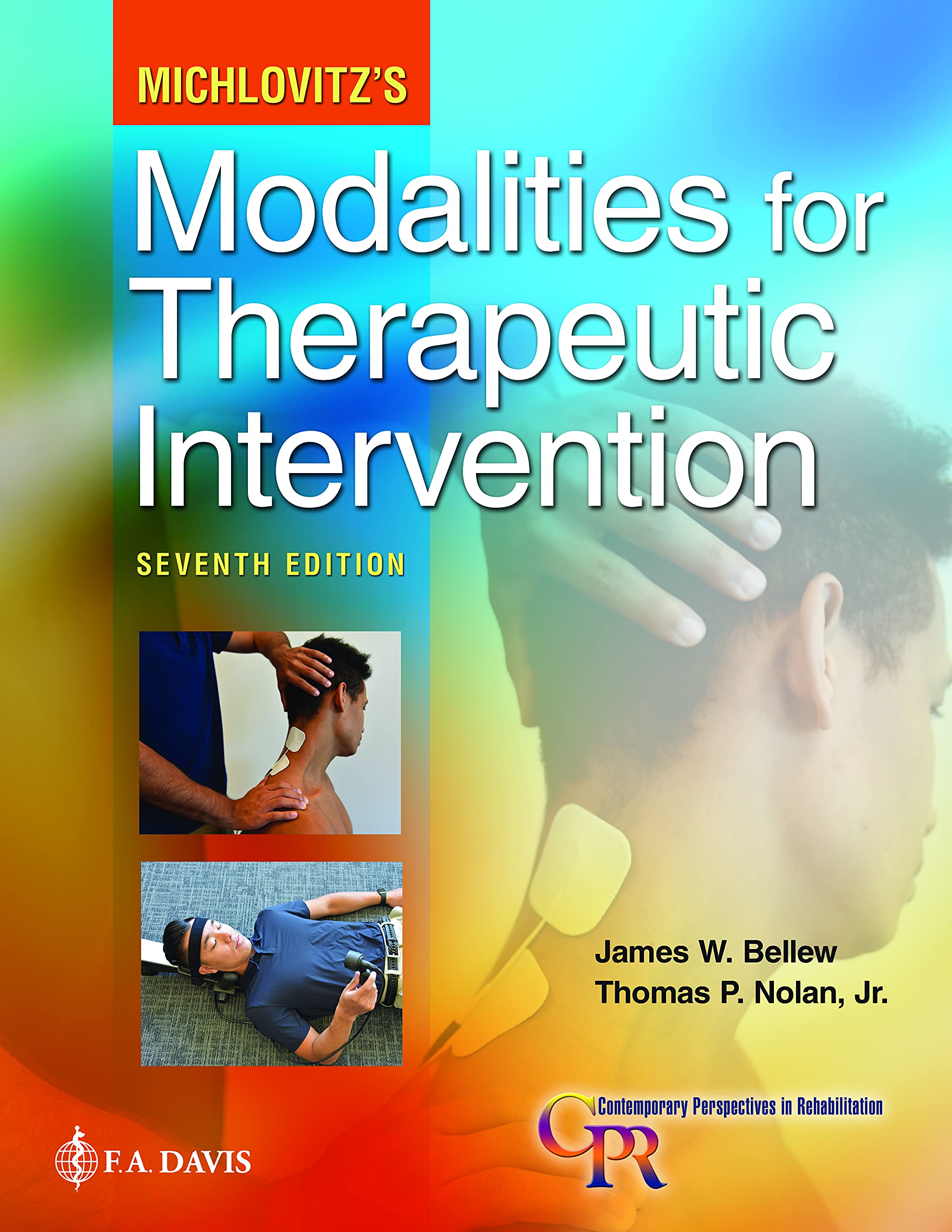 Cover of Michlovitz's Modalities for Therapeutic Intervention (Contemporary Perspectives in Rehabilitation)
