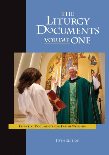 Cover of The Liturgy Documents: Essential Documents for Parish Worship