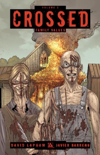 Cover of Crossed Volume 2: Family Values (Original)