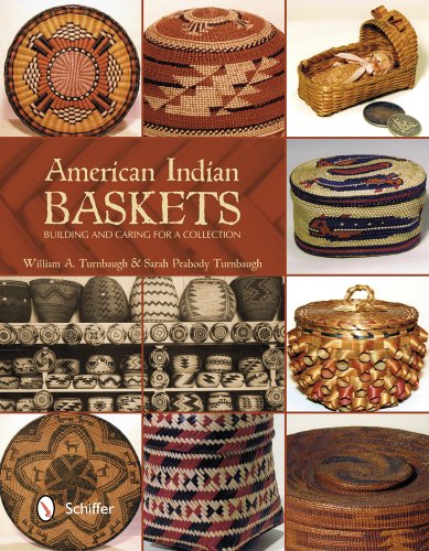 Cover of American Indian Baskets: Building and Caring for a Collection