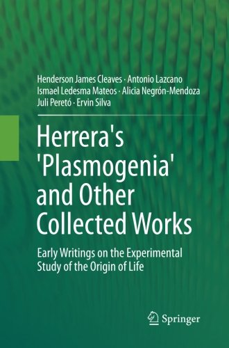 Cover of Herrera's 'Plasmogenia' and Other Collected Works: Early Writings on the Experimental Study of the Origin of Life