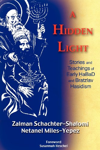 Cover of A Hidden Light: Stories and Teachings of Early Habad and Bratzlav Hasidism