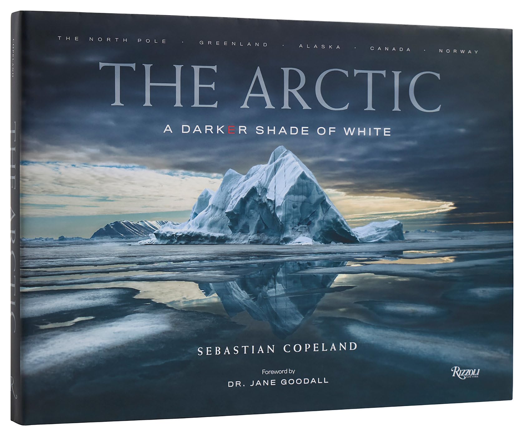 Cover of The Arctic: A Darker Shade of White