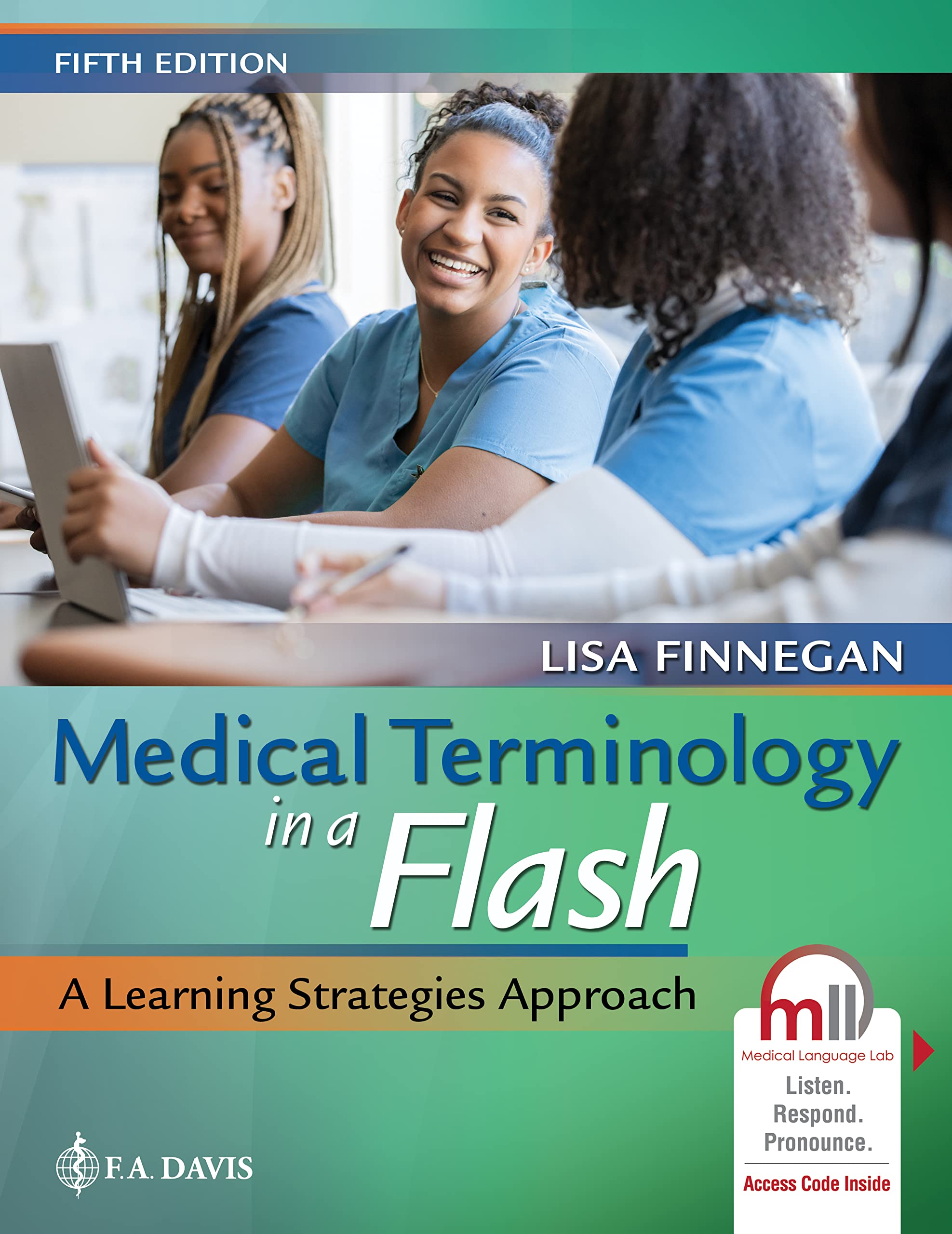 Cover of Medical Terminology in a Flash: A Learning Strategies Approach