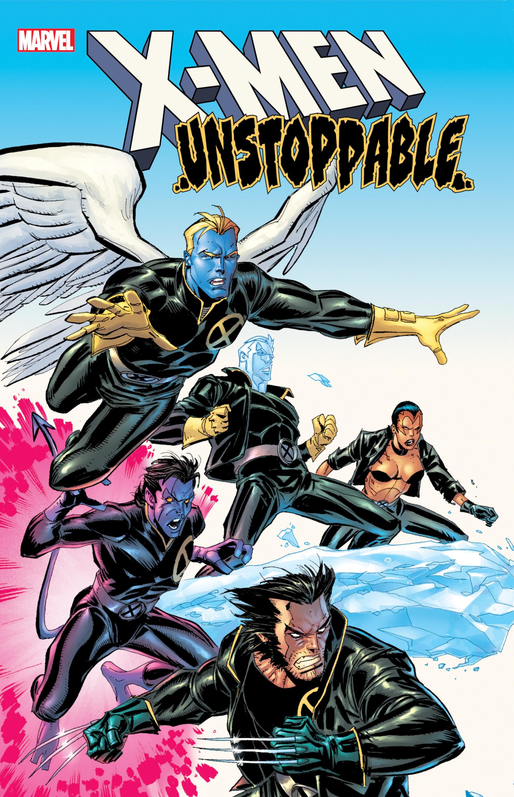 Cover of X-MEN: UNSTOPPABLE