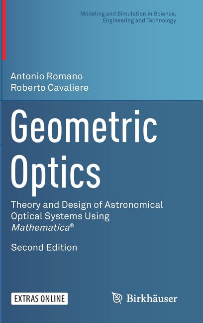 Cover of Geometric Optics: Theory and Design of Astronomical Optical Systems Using Mathematica(r) (2016)