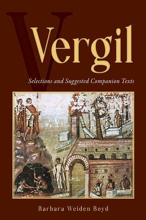 Cover of Vergil: Selections and Suggested Companion Texts (Latin Edition)