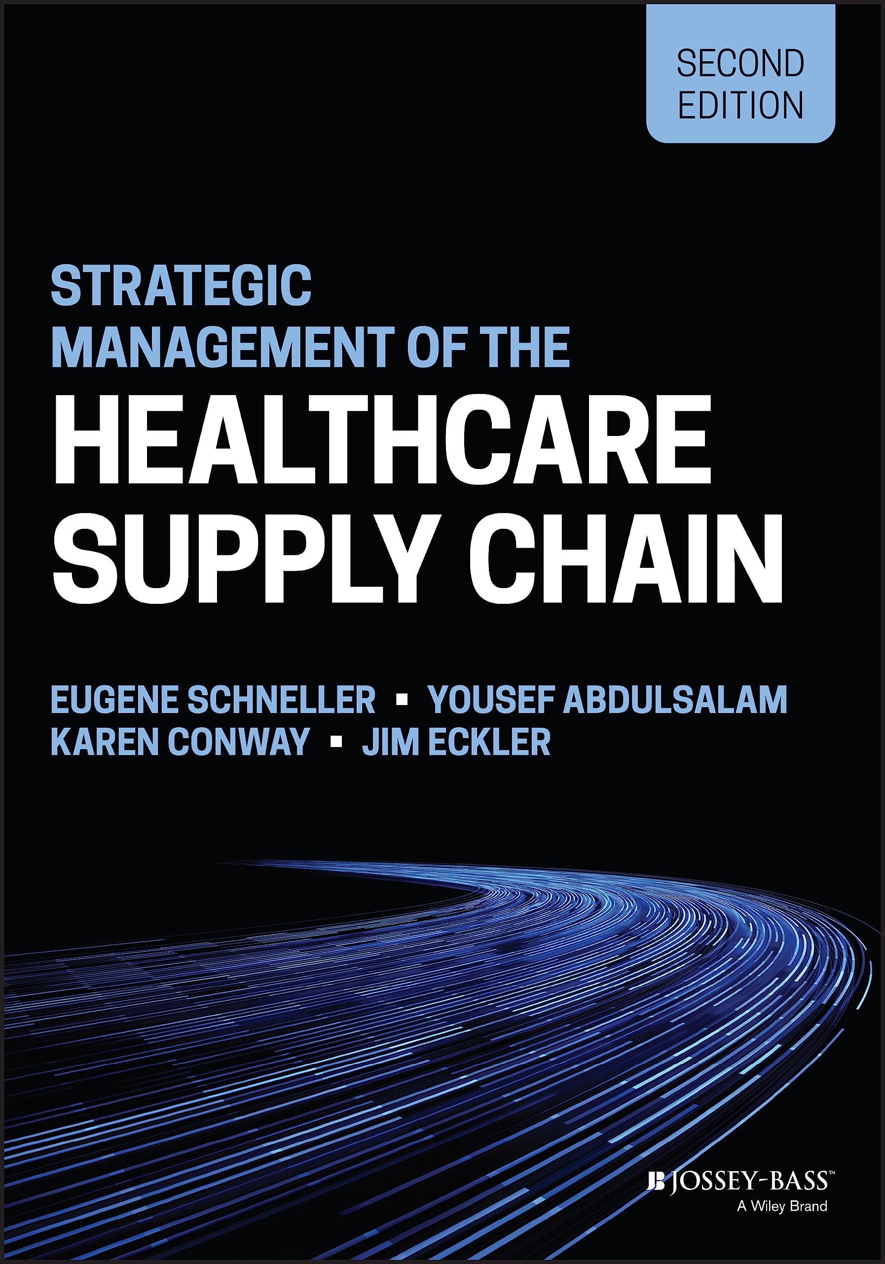 Cover of Strategic Management of the Healthcare Supply Chain