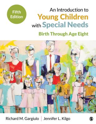 Cover of An Introduction to Young Children with Special Needs: Birth Through Age Eight