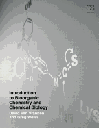 Cover of Introduction to Bioorganic Chemistry and Chemical Biology