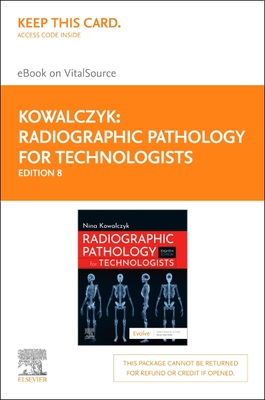 Cover of Radiographic Pathology for Technologists - Elsevier eBook on Vitalsource (Retail Access Card): Radiographic Pathology for Technologists - Elsevier eB