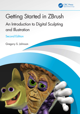 Cover of Getting Started in ZBrush: An Introduction to Digital Sculpting and Illustration