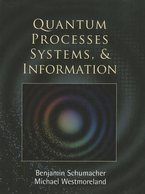 Cover of Quantum Processes Systems, and Information