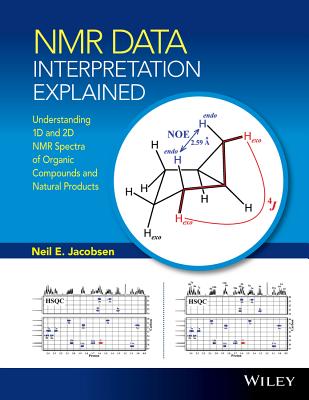 Cover of NMR Data Interpretation Explained: Understanding 1d and 2D NMR Spectra of Organic Compounds and Natural Products