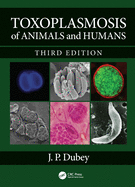 Cover of Toxoplasmosis of Animals and Humans