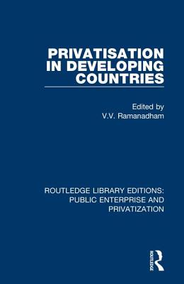Cover of Privatisation in Developing Countries