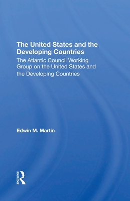 Cover of The United States and the Developing Countries