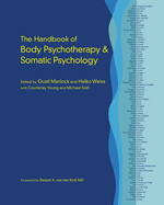 Cover of The Handbook of Body Psychotherapy and Somatic Psychology