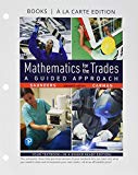 Cover of Mathematics for the Trades: A Guided Approach