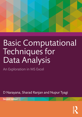 Cover of Basic Computational Techniques for Data Analysis: An Exploration in MS Excel