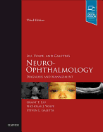 Cover of Liu, Volpe, and Galetta's Neuro-Ophthalmology: Diagnosis and Management