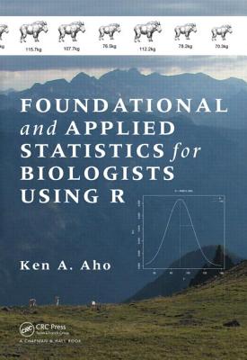 Cover of Foundational and Applied Statistics for Biologists Using R