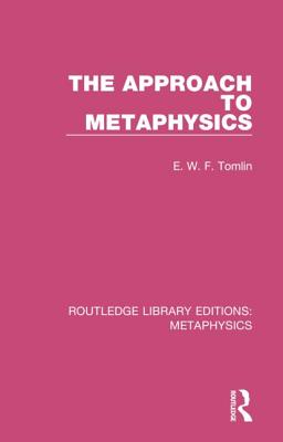 Cover of The Approach to Metaphysics